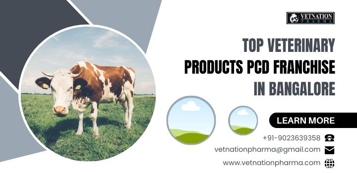 Top Veterinary Products Pcd Franchise In Bangalore