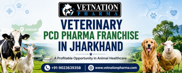 Veterinary PCD Pharma Franchise in Jharkhand