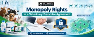Monopoly Rights in a Veterinary Franchise Agreement